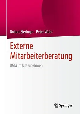 E-Book (pdf) Externe Mitarbeiterberatung von Robert Zieringer, Peter Wehr