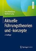 E-Book (pdf) Aktuelle Führungstheorien und -konzepte von Irma Rybnikova, Rainhart Lang