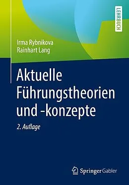 E-Book (pdf) Aktuelle Führungstheorien und -konzepte von Irma Rybnikova, Rainhart Lang
