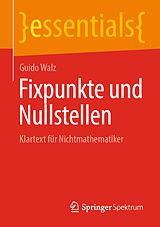 E-Book (pdf) Fixpunkte und Nullstellen von Guido Walz