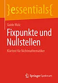 E-Book (pdf) Fixpunkte und Nullstellen von Guido Walz