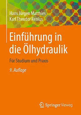 E-Book (pdf) Einführung in die Ölhydraulik von Hans Jürgen Matthies, Karl Theodor Renius