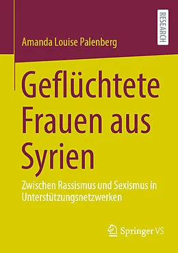 E-Book (pdf) Geflüchtete Frauen aus Syrien von Amanda Louise Palenberg