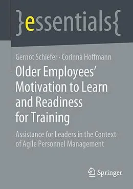 E-Book (pdf) Older Employee's Motivation to Learn and Readiness for Training von Gernot Schiefer, Corinna Hoffmann