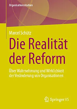E-Book (pdf) Die Realität der Reform von Marcel Schütz