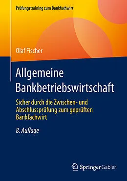 E-Book (pdf) Allgemeine Bankbetriebswirtschaft von Olaf Fischer