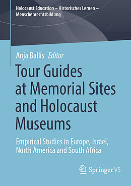 Couverture cartonnée Tour Guides at Memorial Sites and Holocaust Museums de 