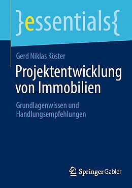 E-Book (pdf) Projektentwicklung von Immobilien von Gerd Niklas Köster