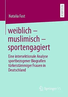E-Book (pdf) weiblich  muslimisch  sportengagiert von Natalia Fast