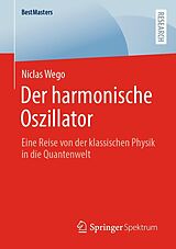 E-Book (pdf) Der harmonische Oszillator von Niclas Wego