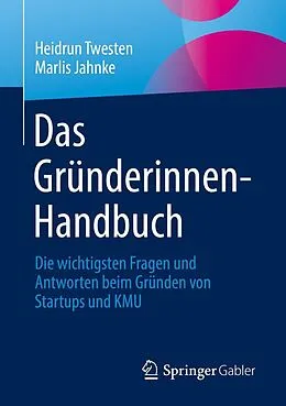 E-Book (pdf) Das Gründerinnen-Handbuch von Heidrun Twesten, Marlis Jahnke