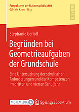 E-Book (pdf) Begründen bei Geometrieaufgaben der Grundschule von Stephanie Gerloff