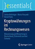 E-Book (pdf) Kryptowährungen im Rechnungswesen von Stefan Behringer, Marco Passardi, Daniel Noto