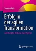 E-Book (pdf) Erfolg in der agilen Transformation von Susanne Zech