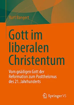 E-Book (pdf) Gott im liberalen Christentum von Kurt Bangert