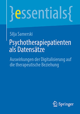 E-Book (pdf) Psychotherapiepatienten als Datensätze von Silja Samerski