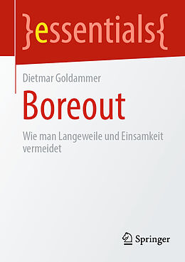 Kartonierter Einband Boreout von Dietmar Goldammer