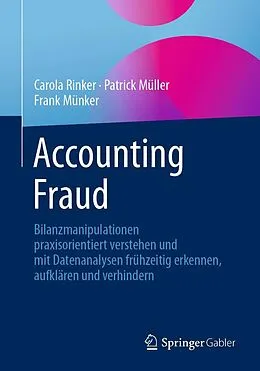 E-Book (pdf) Accounting Fraud von Carola Rinker, Patrick Müller, Frank Münker