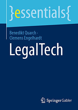 Kartonierter Einband LegalTech von Benedikt Quarch, Clemens Engelhardt