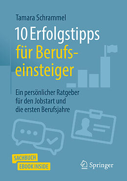 Set mit div. Artikeln (Set) 10 Erfolgstipps für Berufseinsteiger von Tamara Schrammel
