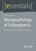 E-Book (pdf) Neuropsychology of Schizophrenia von Patrizia Thoma