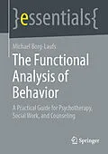 E-Book (pdf) The Functional Analysis of Behavior von Michael Borg-Laufs