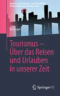E-Book (pdf) Tourismus  Über das Reisen und Urlauben in unserer Zeit von Kurt Luger
