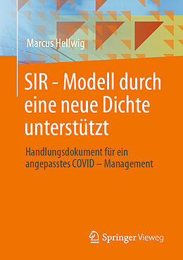E-Book (pdf) SIR - Modell durch eine neue Dichte unterstützt von Marcus Hellwig