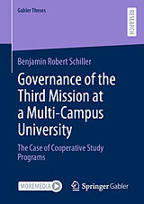 eBook (pdf) Governance of the Third Mission at a Multi-Campus University de Benjamin Robert Schiller