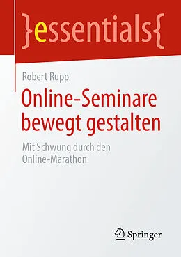 E-Book (pdf) Online-Seminare bewegt gestalten von Robert Rupp