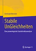 E-Book (pdf) Stabile UnGleichheiten von Christoph Weischer