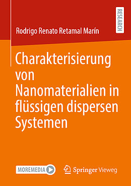E-Book (pdf) Charakterisierung von Nanomaterialien in flüssigen dispersen Systemen von Rodrigo Renato Retamal Marín