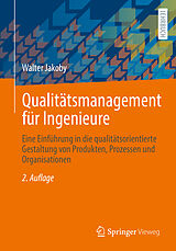 E-Book (pdf) Qualitätsmanagement für Ingenieure von Walter Jakoby