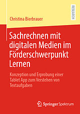 E-Book (pdf) Sachrechnen mit digitalen Medien im Forderschwerpunkt Lernen von Christina Bierbrauer