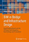E-Book (pdf) BIM in Bridge and Infrastructure Design von Markus Nöldgen