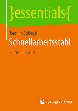 Kartonierter Einband Schnellarbeitsstahl von Joachim Schlegel