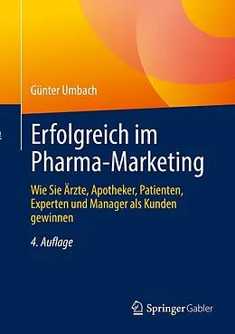 E-Book (pdf) Erfolgreich im Pharma-Marketing von Günter Umbach