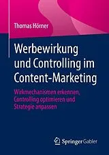 E-Book (pdf) Werbewirkung und Controlling im Content-Marketing von Thomas Hörner