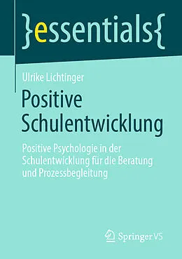 E-Book (pdf) Positive Schulentwicklung von Ulrike Lichtinger