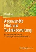 E-Book (pdf) Angewandte Ethik und Technikbewertung von Michael Funk