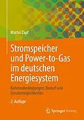 E-Book (pdf) Stromspeicher und Power-to-Gas im deutschen Energiesystem von Martin Zapf
