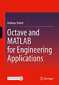 E-Book (pdf) Octave and MATLAB for Engineering Applications von Andreas Stahel