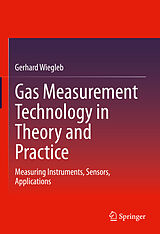 eBook (pdf) Gas Measurement Technology in Theory and Practice de Gerhard Wiegleb