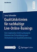 E-Book (pdf) Qualitätskriterien für nachhaltige Live-Online-Trainings von Lena Schneider