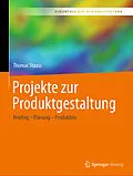 E-Book (pdf) Projekte zur Produktgestaltung von Thomas Stauss