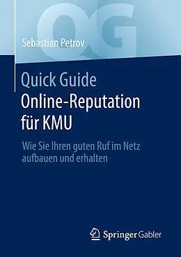 E-Book (pdf) Quick Guide Online-Reputation für KMU von Sebastian Petrov