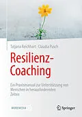 E-Book (pdf) Resilienz-Coaching von Tatjana Reichhart, Claudia Pusch