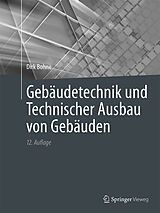 E-Book (pdf) Gebäudetechnik und Technischer Ausbau von Gebäuden von Dirk Bohne