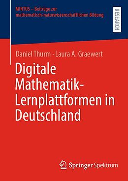 E-Book (pdf) Digitale Mathematik-Lernplattformen in Deutschland von Daniel Thurm, Laura A. Graewert
