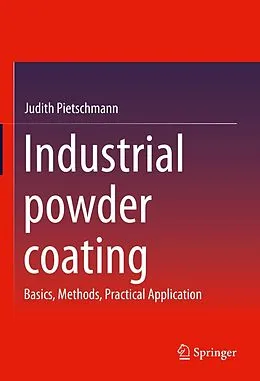 E-Book (pdf) Industrial powder coating von Judith Pietschmann